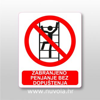 Zabranjeno penjanje bez dopuštenja