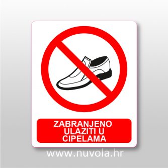 Zabranjeno ulaziti u cipelama