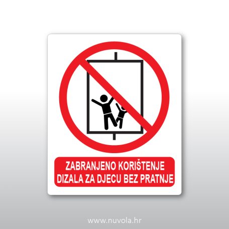 nw0209 - zabranjeno koristenje dizala za djecu