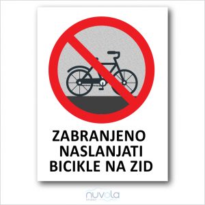 Tabla ploča Zabranjeno naslanjati bicikle na zid