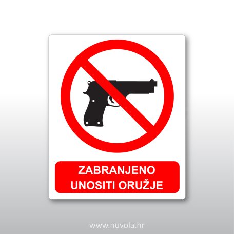 nw0215 - zabranjeno unositi oruzje