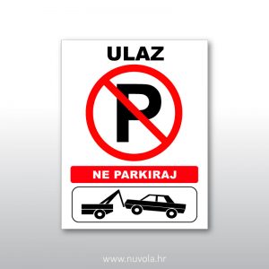 Tabla ploča Ne parkiraj – Ulaz
