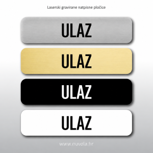 Natpisna tablica ULAZ