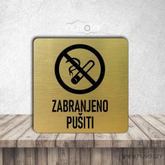 Tablica – Zabranjeno pušiti