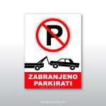 Zabranjeno parkirati oznaka
