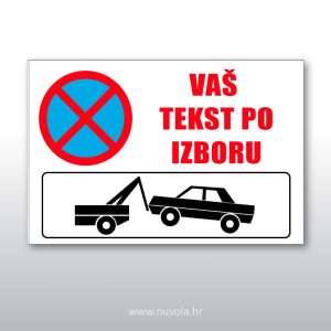 Zabranjeno parkiranje personalizirana tabla